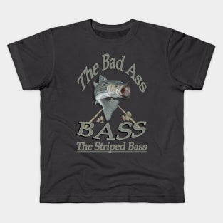 The bad Ass Bass the Striped bass Kids T-Shirt